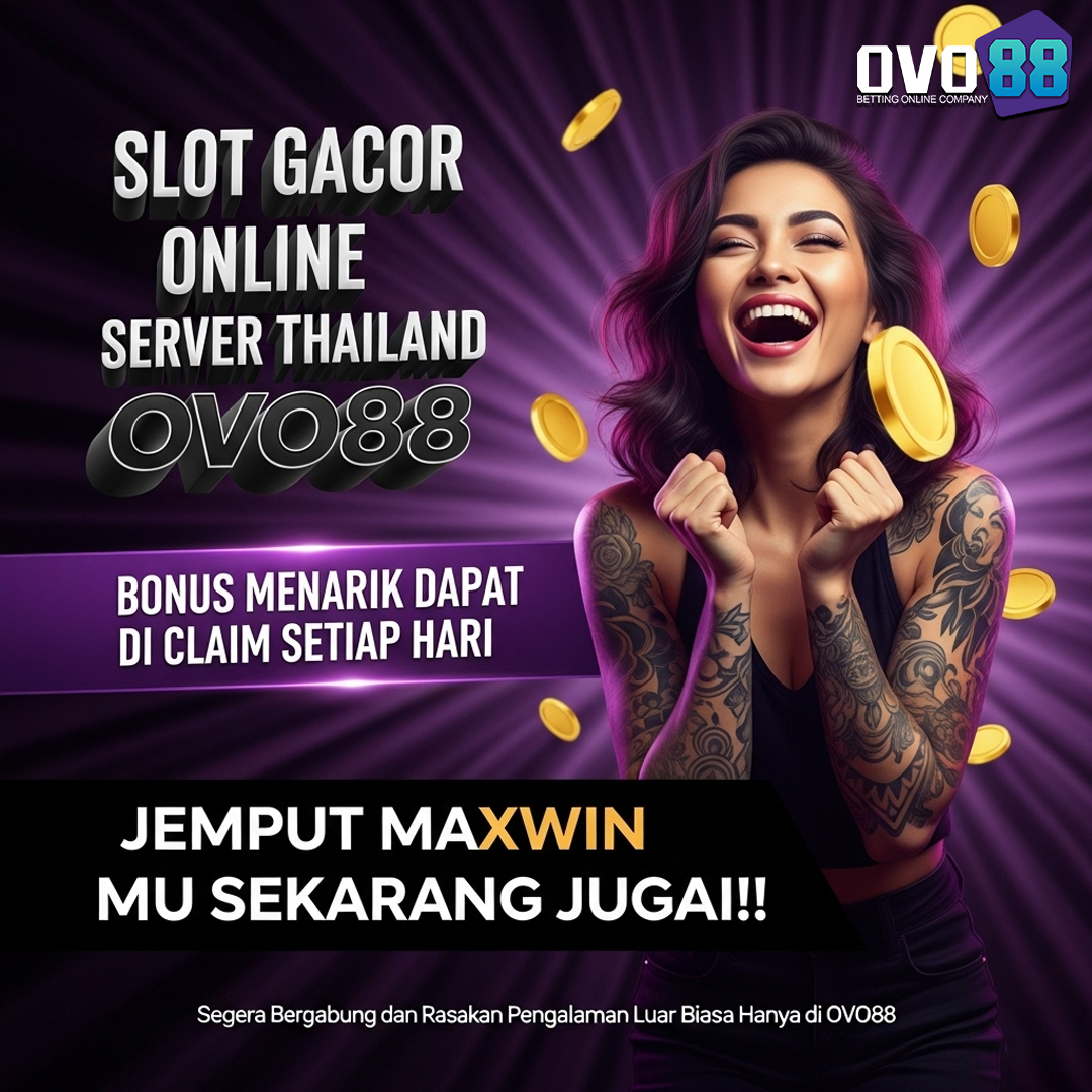 OVO88 | Link Situs Slot Gacor Online Server Thailand Terpercaya Mudah Maxwin